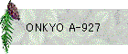 ONKYO A-927