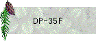 DP-35F